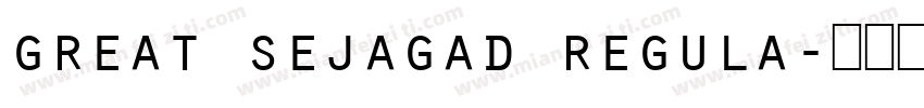 great sejagad regula字体转换